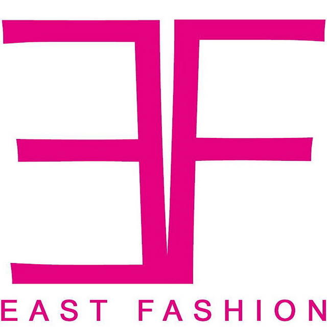 EAST FASHION...